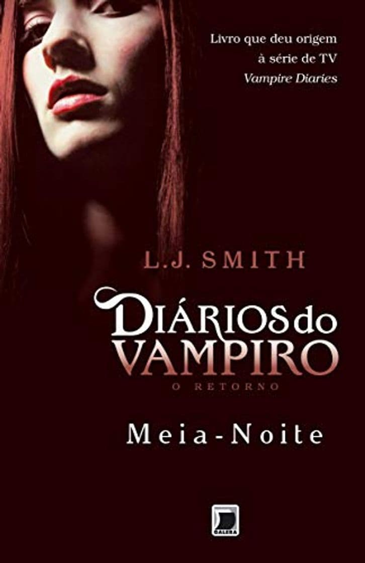 Libro Diários do Vampiro. O Retorno. Meia-Noite - Volume 3