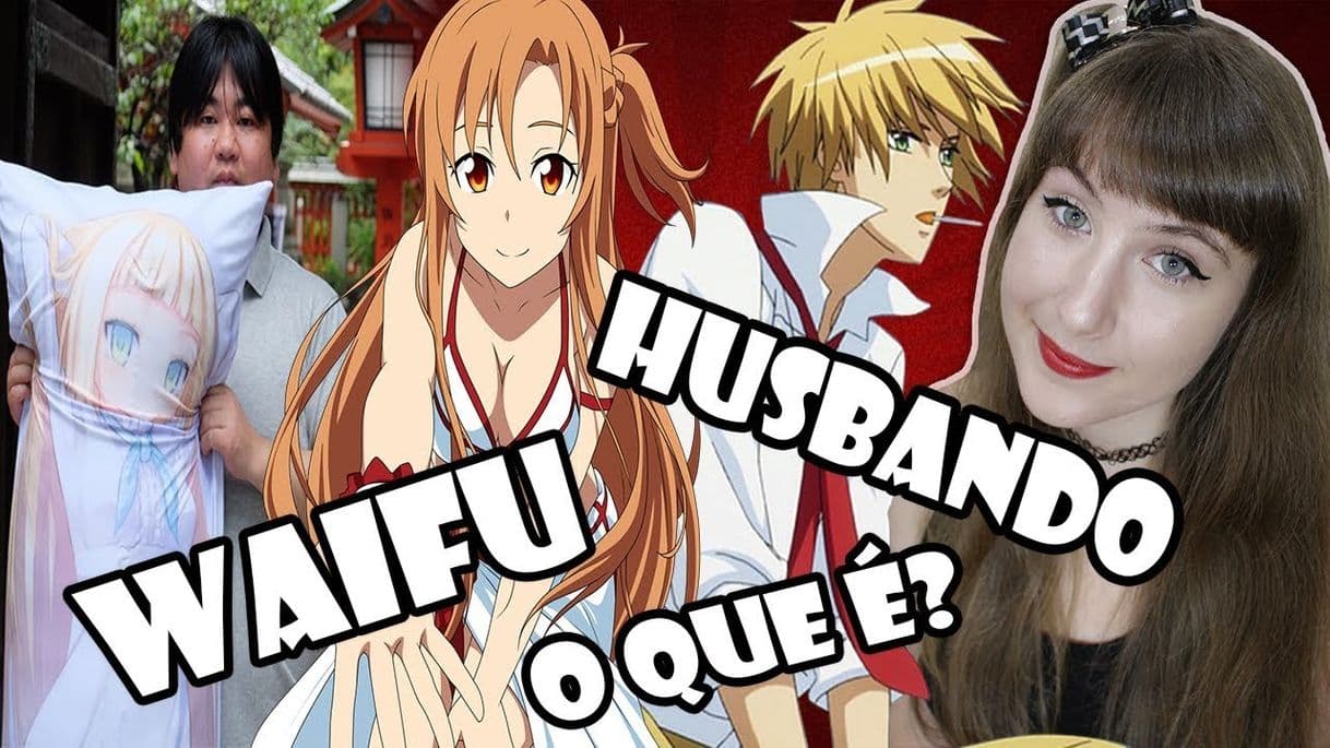 Fashion O que é Waifu/Husbando? | DICIONÁRIO OTAKU - YouTube