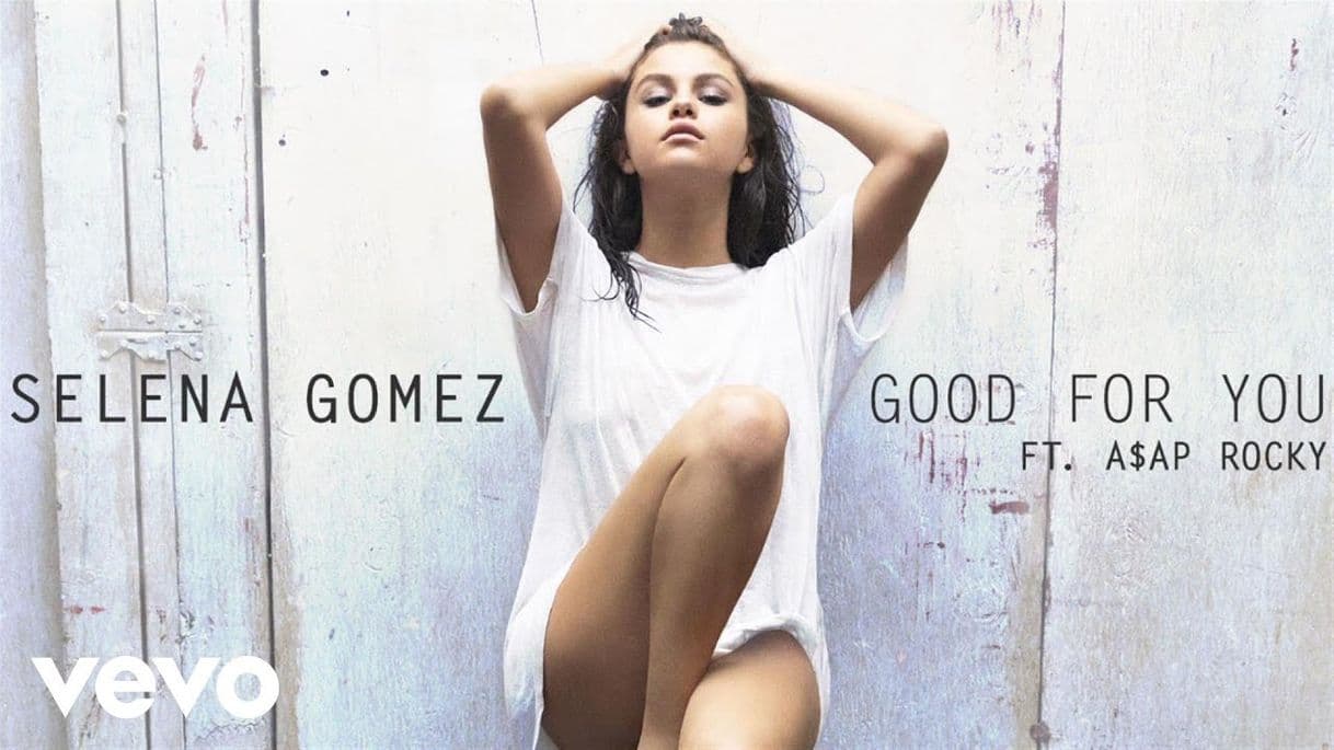 Moda Selena Gomez - Good for you - YouTube