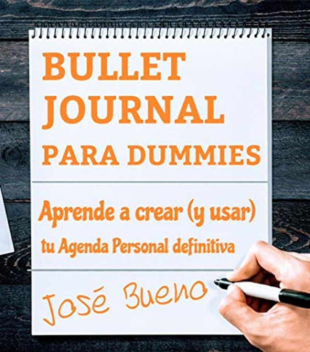 Libro BULLET JOURNAL PARA DUMMIES: APRENDE A CREAR