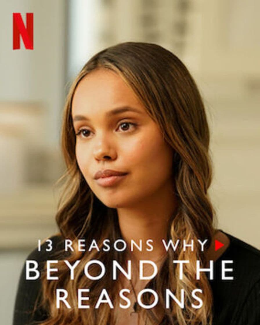 Serie 13 Reasons Why: Beyond the Reasons