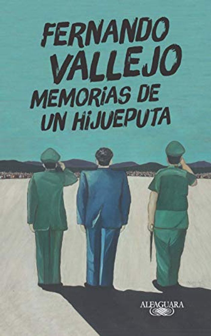 Libro Memorias de un hijueputa