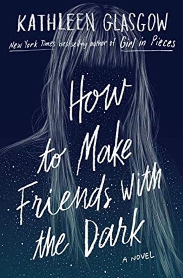 Book How To Make Friends With The Dark