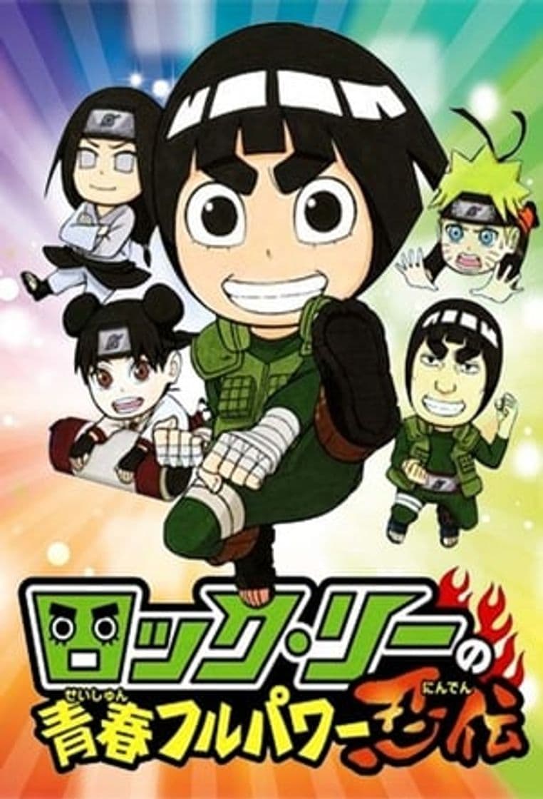 Serie NARUTO Spin-Off: Rock Lee & His Ninja Pals