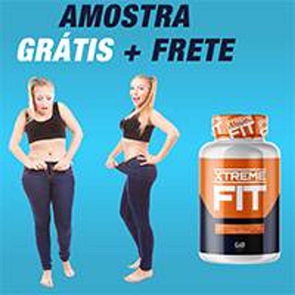 Fashion Amostra Xtreme Fit*

