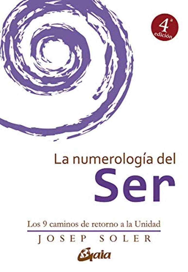 Book La Numerología Del Ser. Los 9 Caminos De Retorno A La Unidad