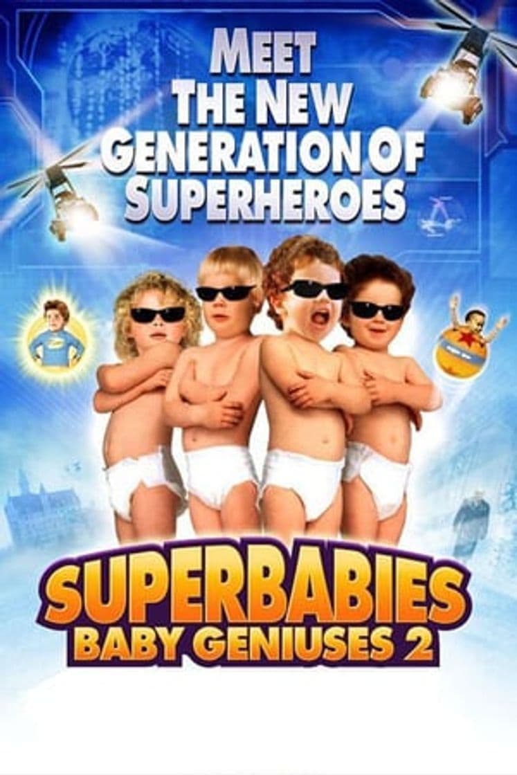 Película Superbabies: Baby Geniuses 2