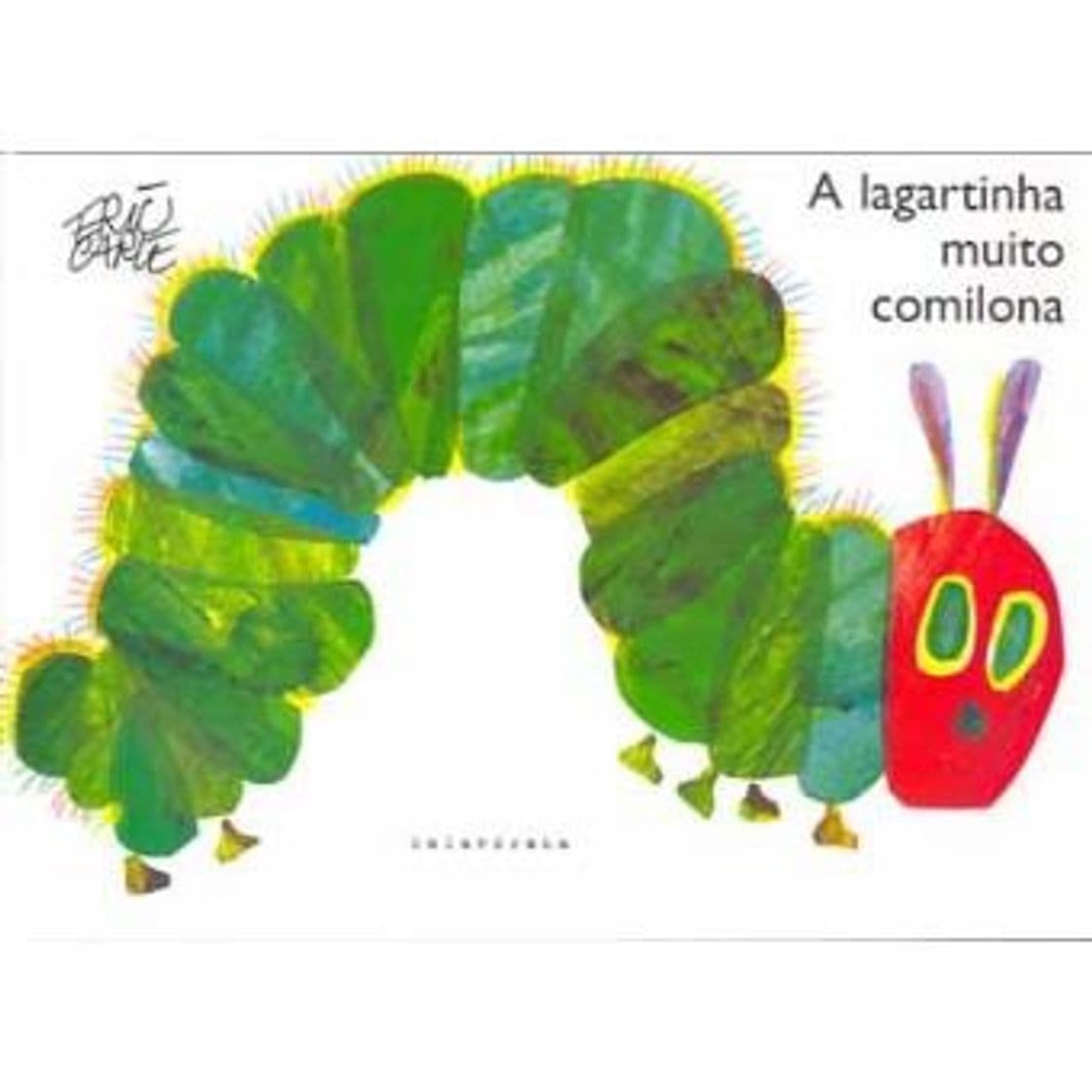 Libro A lagartinha muito comilona 