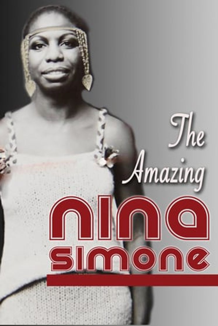 Película The Amazing Nina Simone