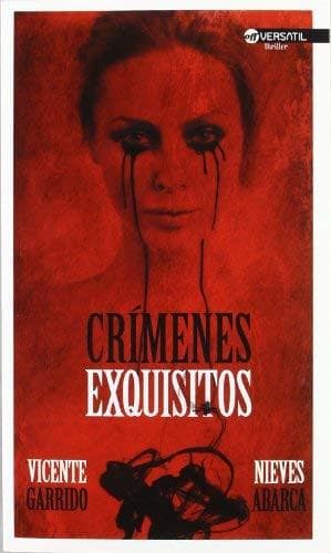 Libro Crímenes exquisitos by Vicente Garrido Genovés(2012-01-09)