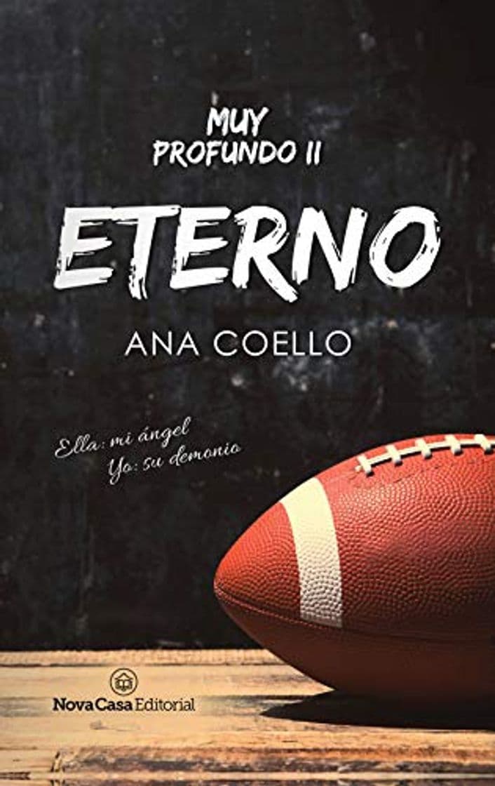 Libro Eterno: Ella: mi ángel, yo: su demonio