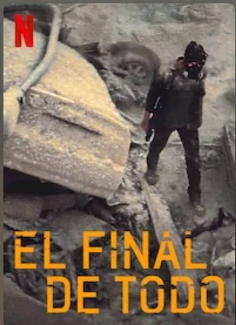 Movie El Final de Todo - Netflix