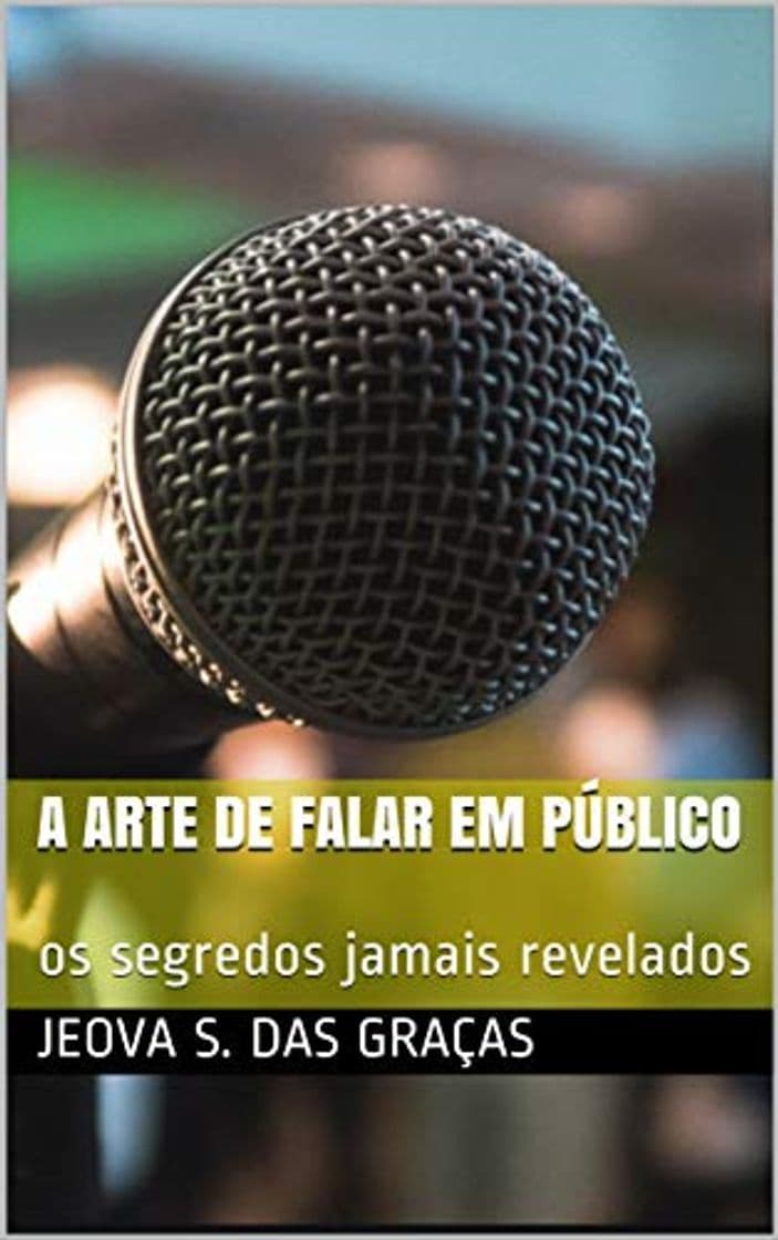 Book A arte de falar em público: os segredos jamais revelados