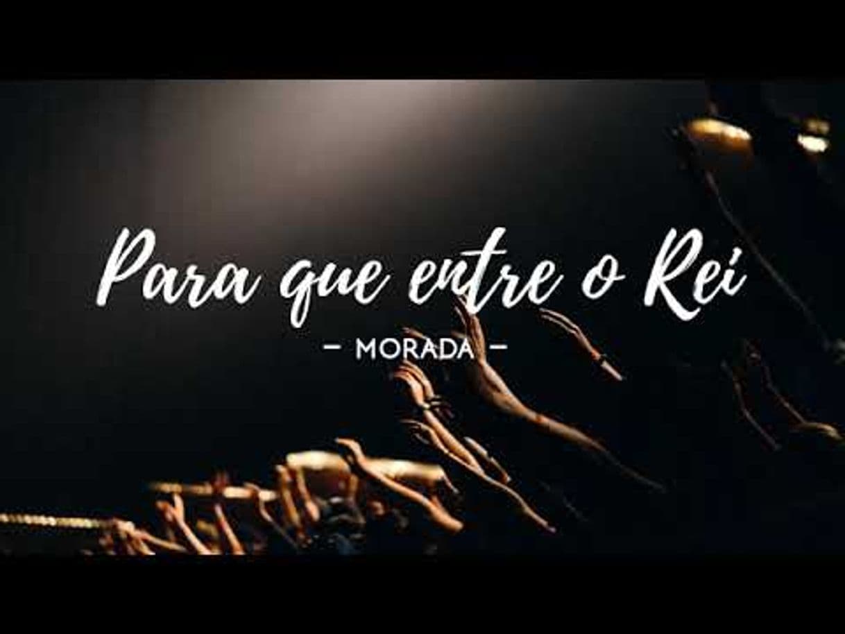 Moda Para que entre o Rei - Ministério Morada GGM - YouTube