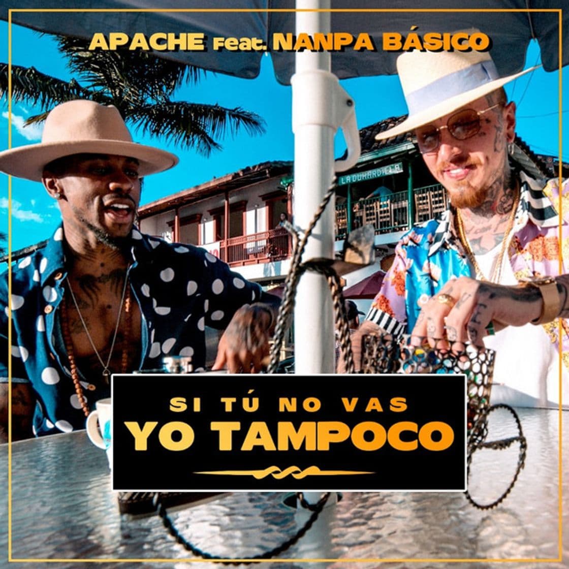 Music Si Tú No Vas Yo Tampoco