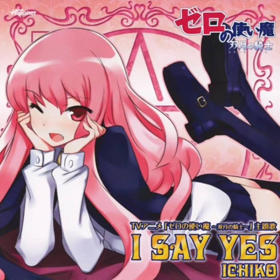 Music I Say Yes - Zero no Tsukaima