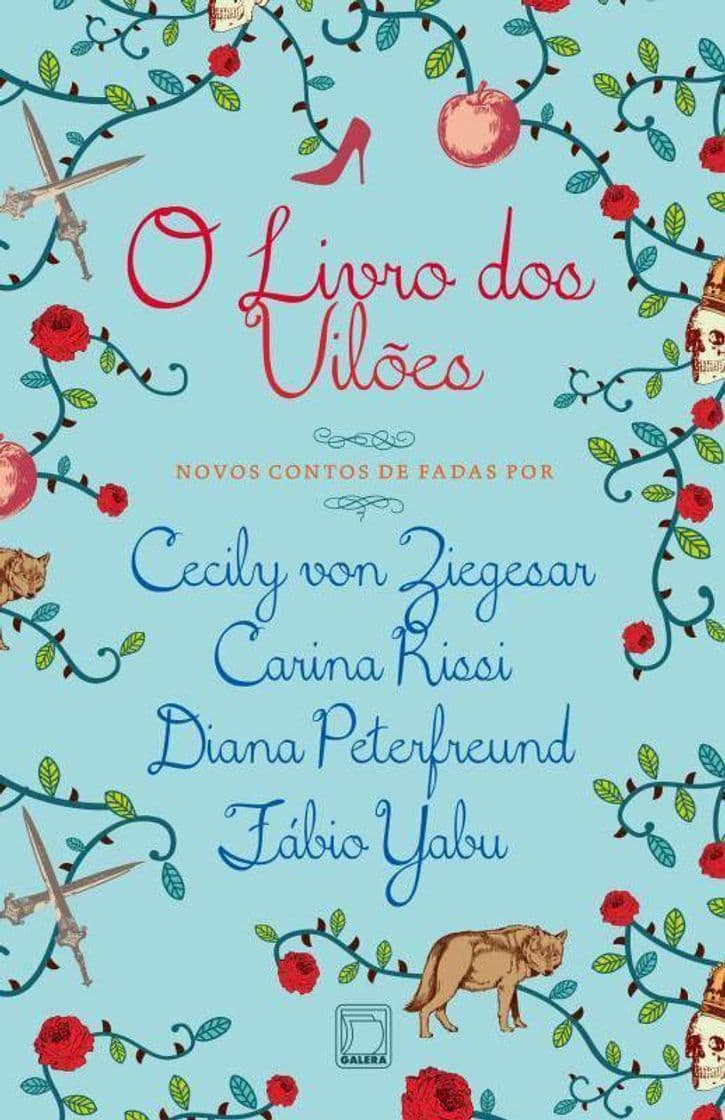 Fashion O Livro dos Vilões - Cecily VZ, Carina Rissi, Fábio Yabu...