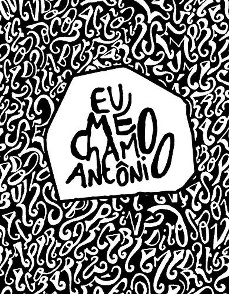 Libro Eu Me Chamo Antônio