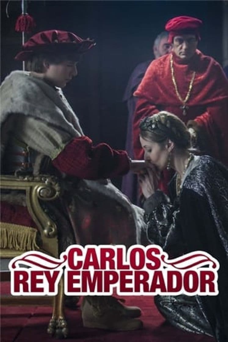 Serie Carlos, rey emperador