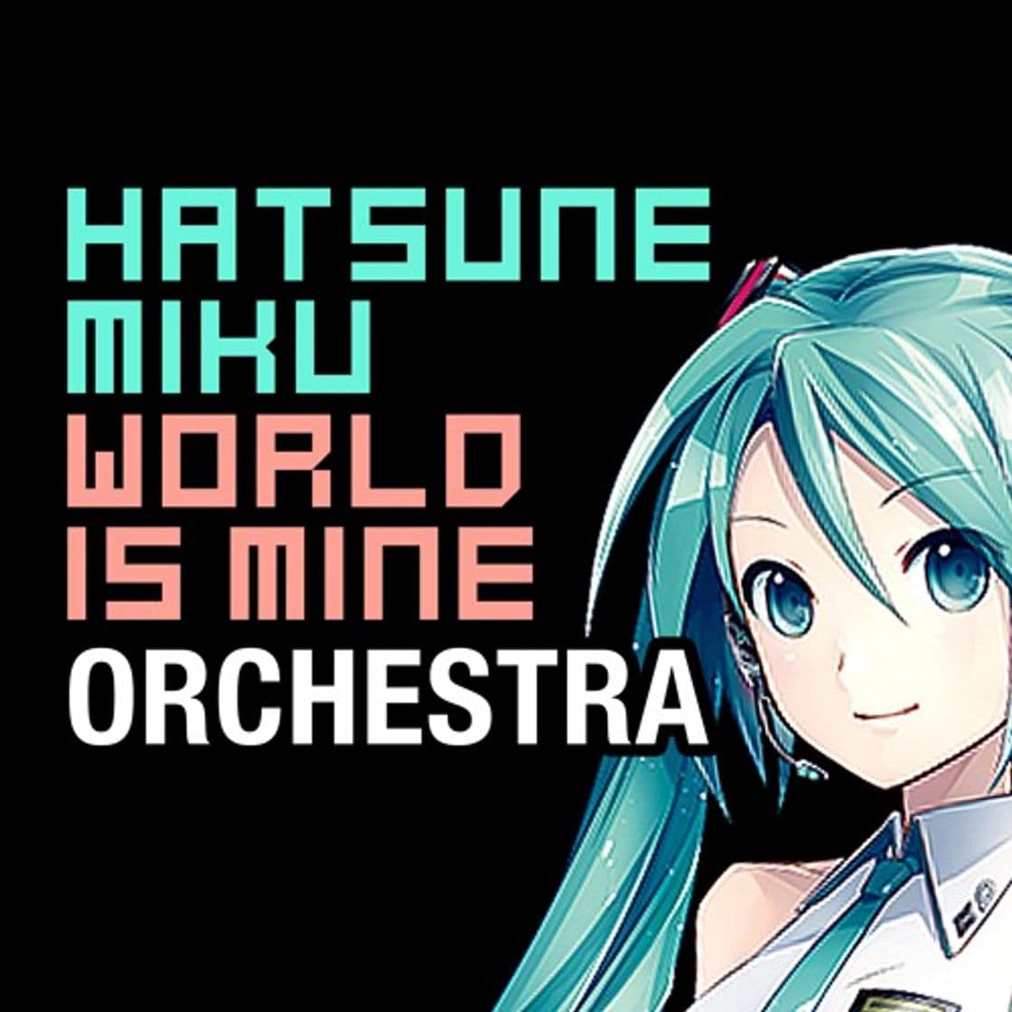 Canción Hatsune Miku 'World Is Mine' For Orchestra