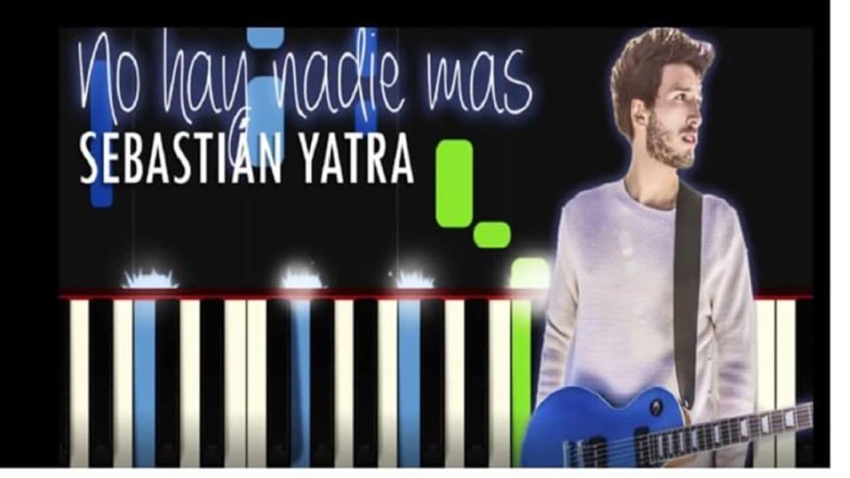 Moda Piano Sebastian Yatra-No hay nadie más!!