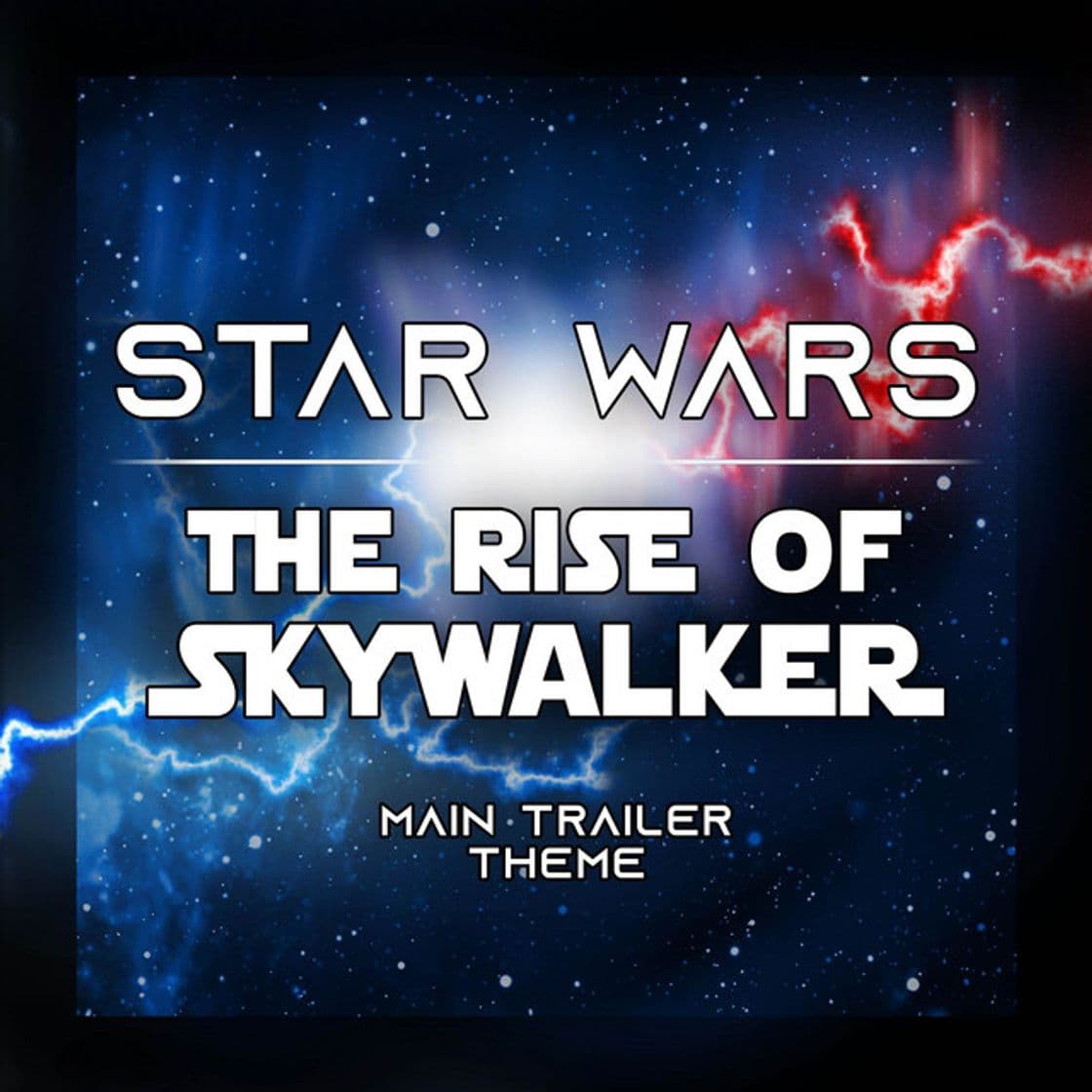 Music Star Wars: The Rise of Skywalker (Main Trailer Theme)