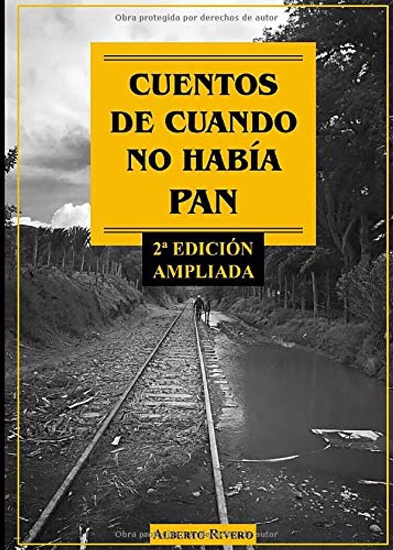 Libro CUENTOS DE CUANDO NO HABÍA PAN