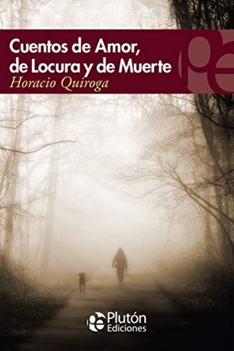 Book CUENTOS DE AMOR LOCURA Y MUERTE