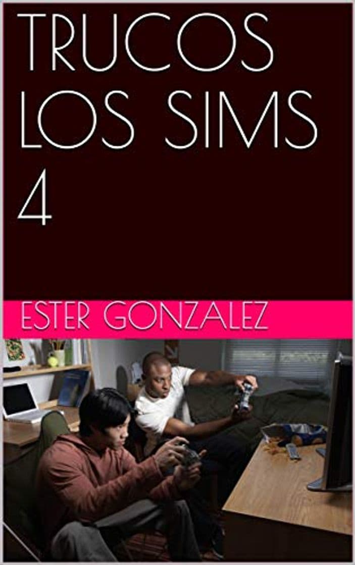 Libro TRUCOS LOS SIMS 4