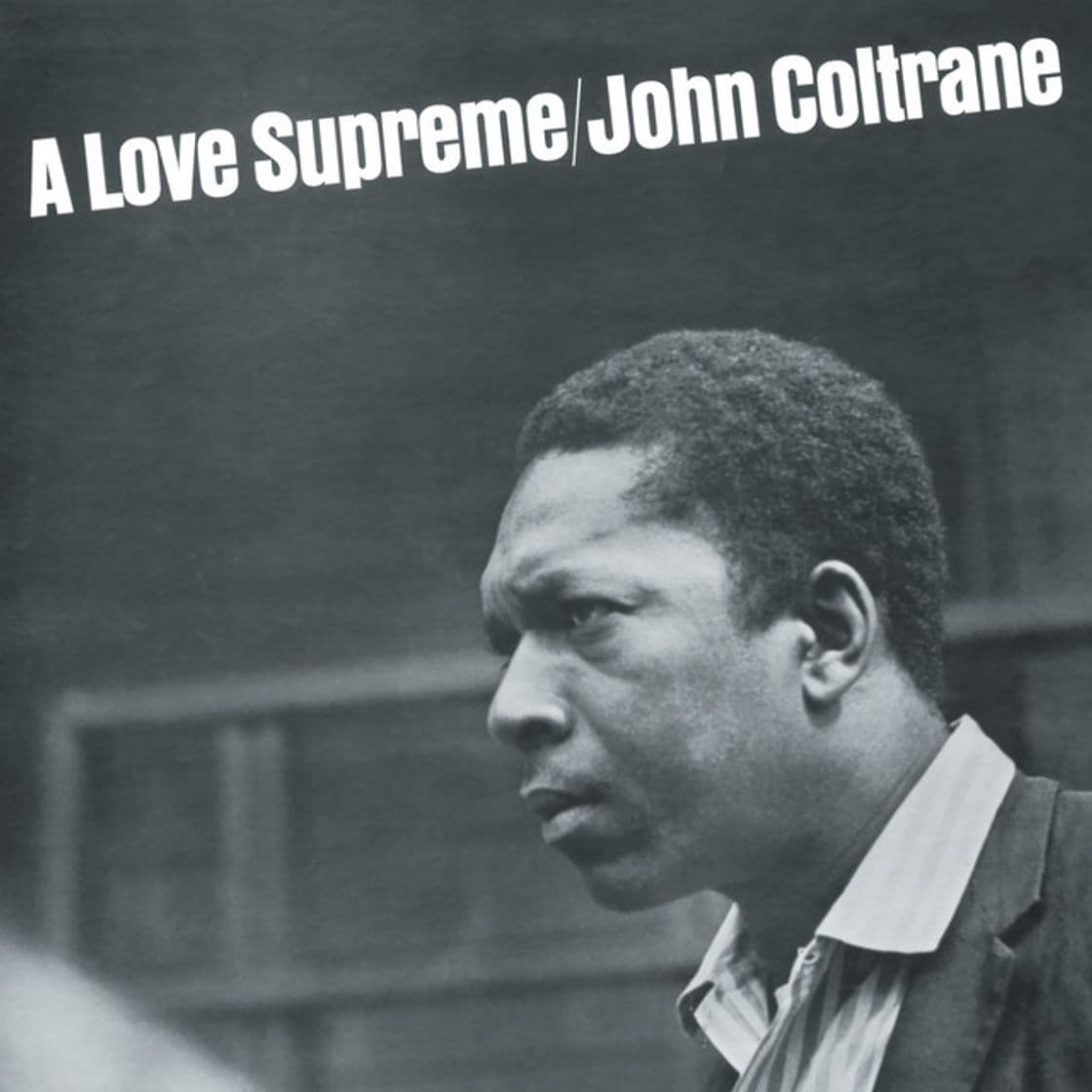 Canción A Love Supreme, Pt. I – Acknowledgement