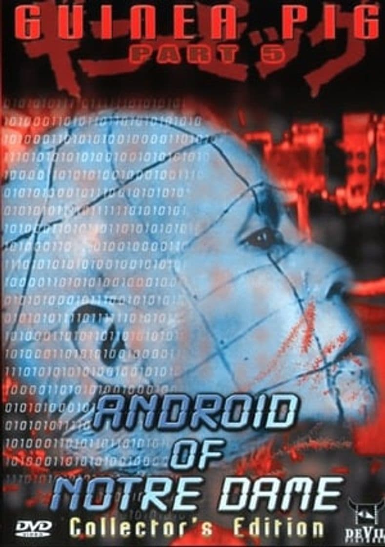 Movie Guinea Pig 5: Android of Notre Dame