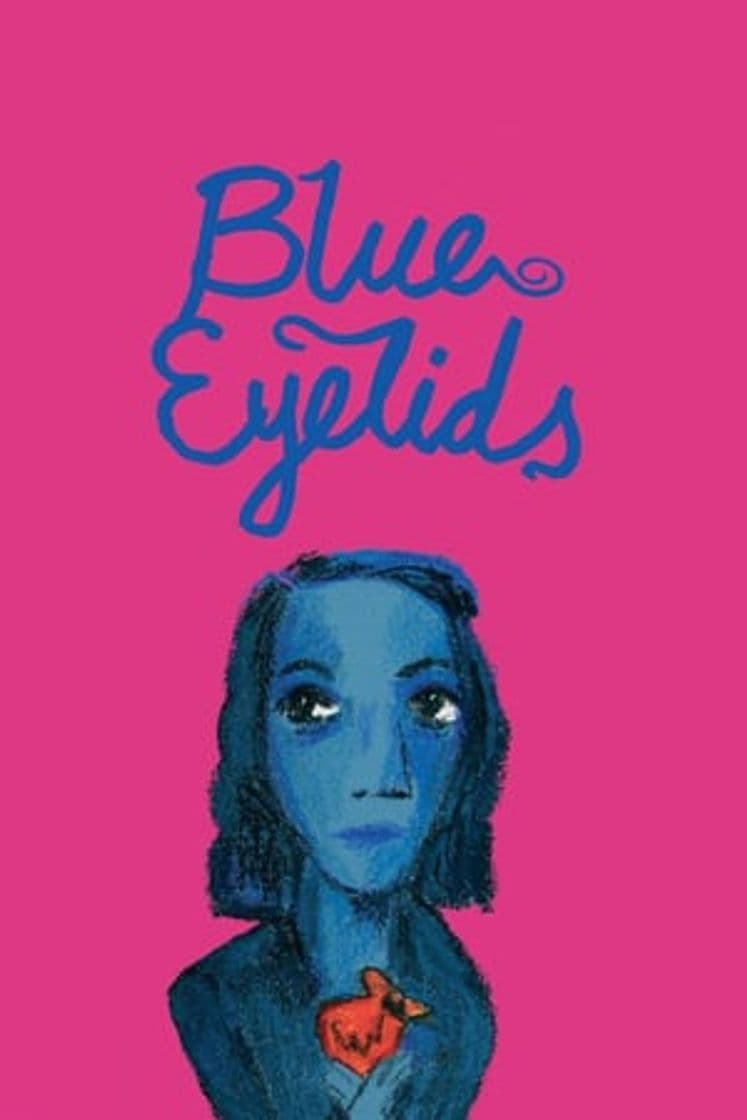 Película Blue Eyelids