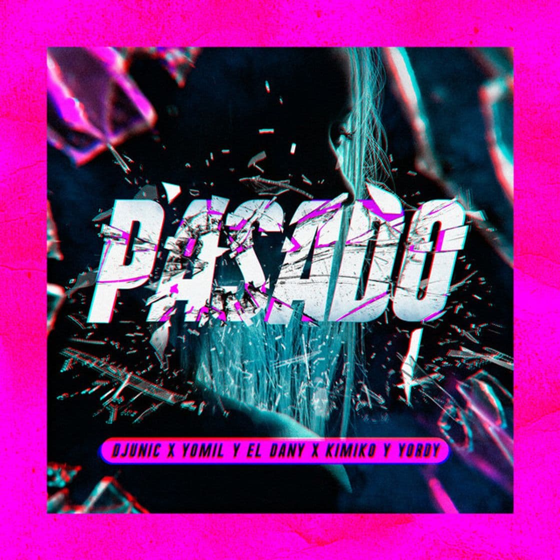 Canción Pasado - Remix