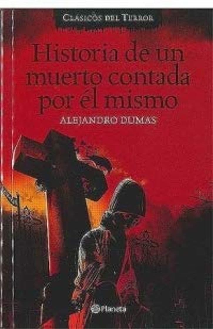 Libro Historia de un muerto contada por él mismo