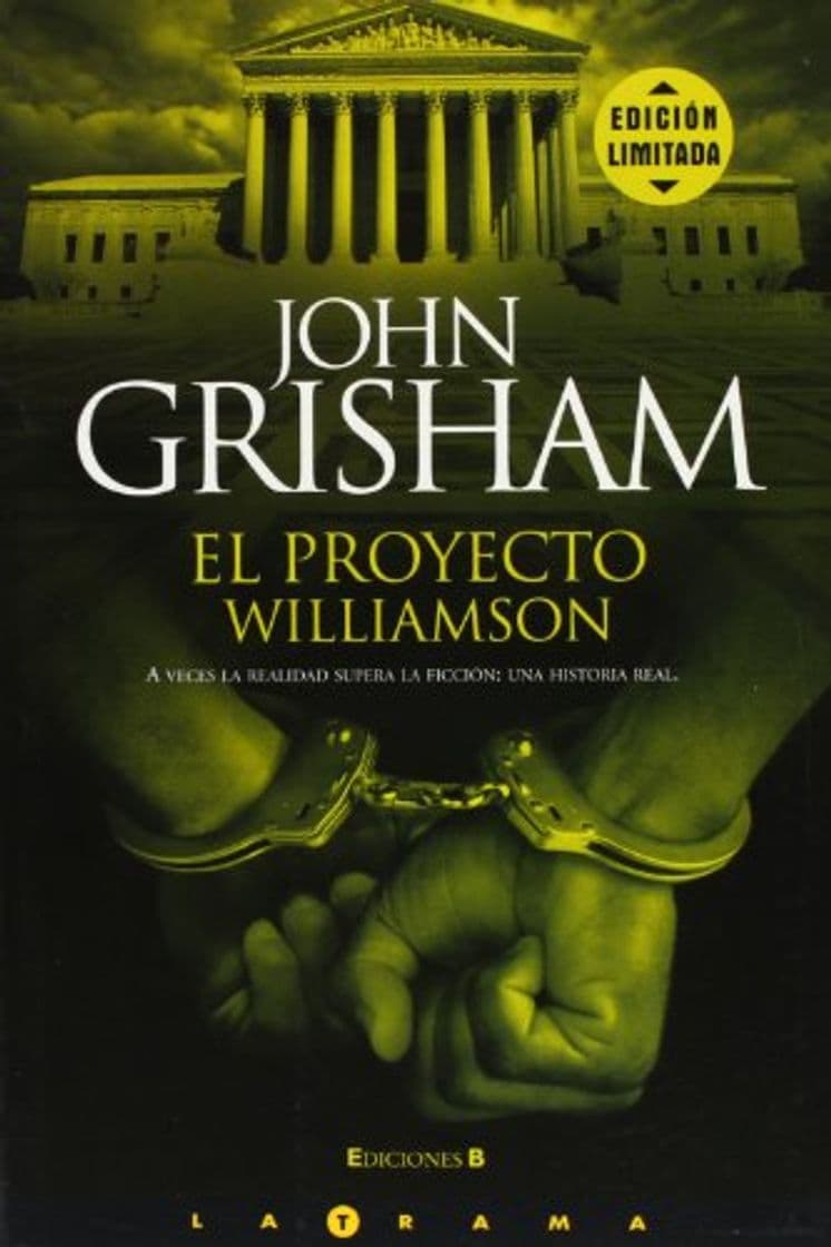 Libro EL PROYECTO RONALD WILLIAMSON: EL HOMBRE INOCENTE. UNA HISTORIA REAL