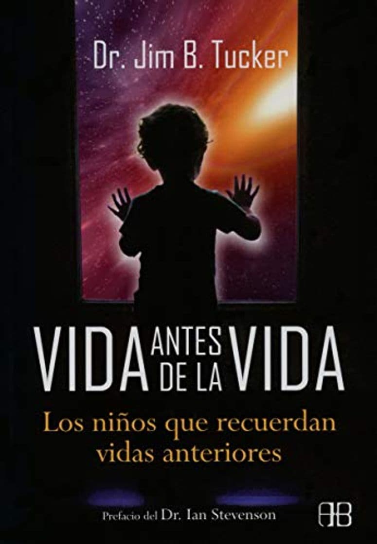 Libro Vida antes de la vida: Los niños que recuerdan vidas anteriores