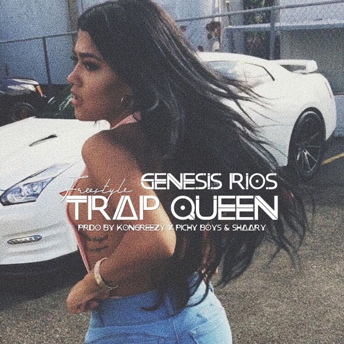 Canción Trap Queen