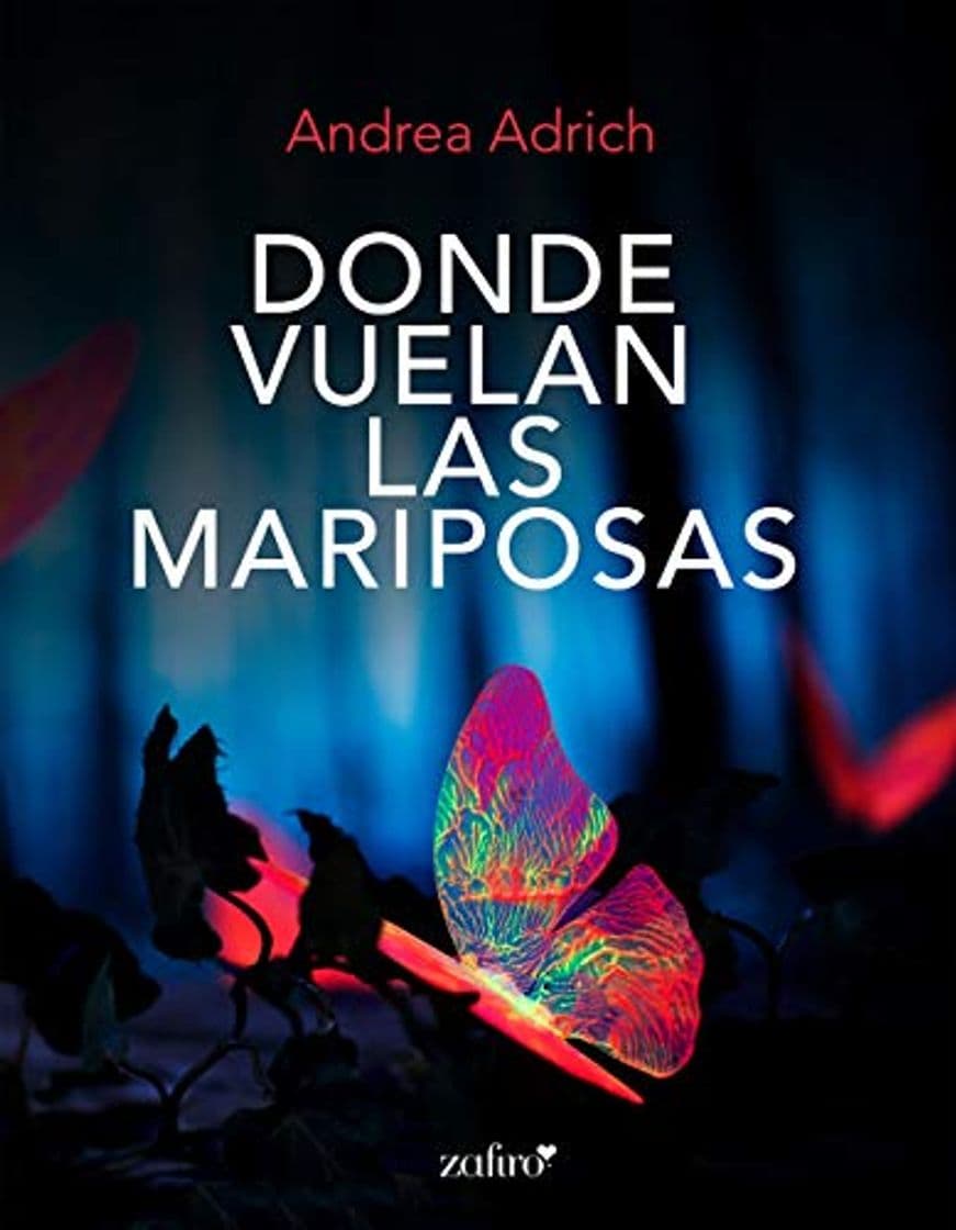 Book Donde vuelan las mariposas