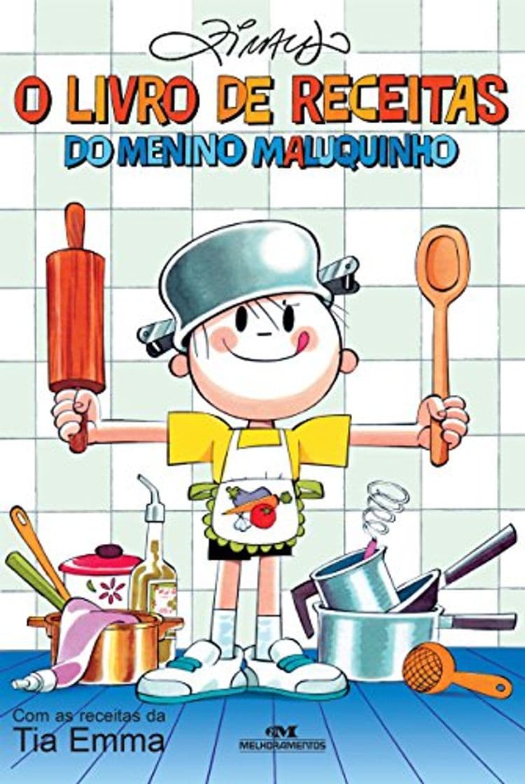 Book O Livro de Receitas do Menino Maluquinho: Com as Receitas da Tia