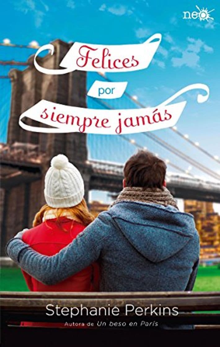 Libro Felices por siempre jamás