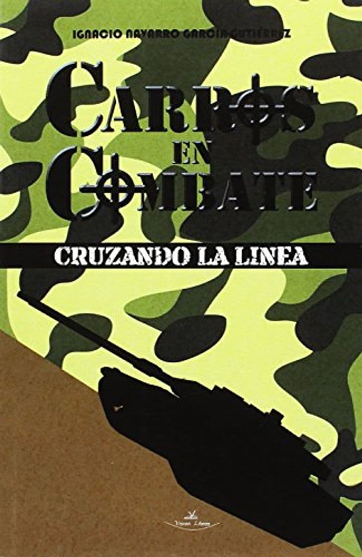 Book Carros de Combate Nº 1: Cruzando la linea