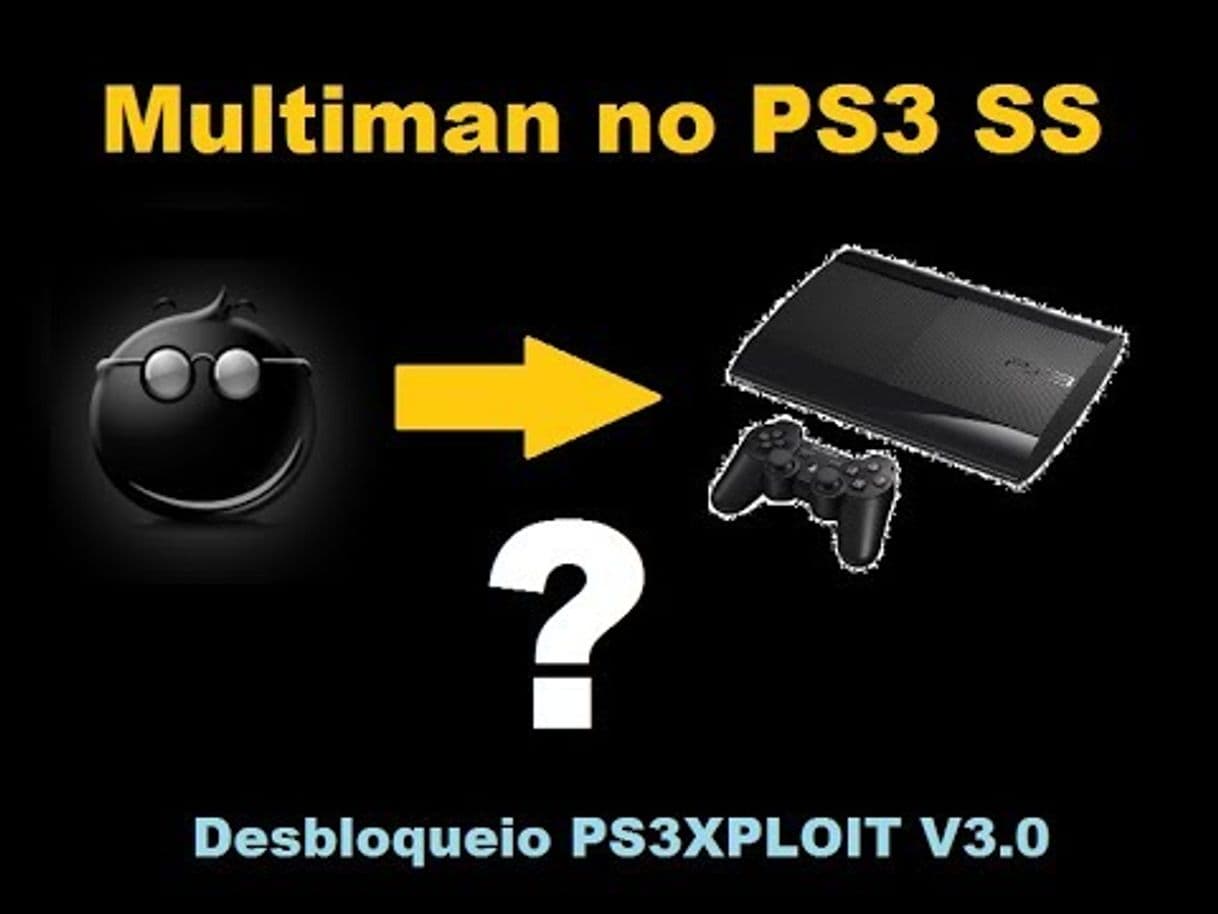 Moda Desbloqueio PS3Xploit V3.0 Multiman No PS3 Super Slim? - YouTube