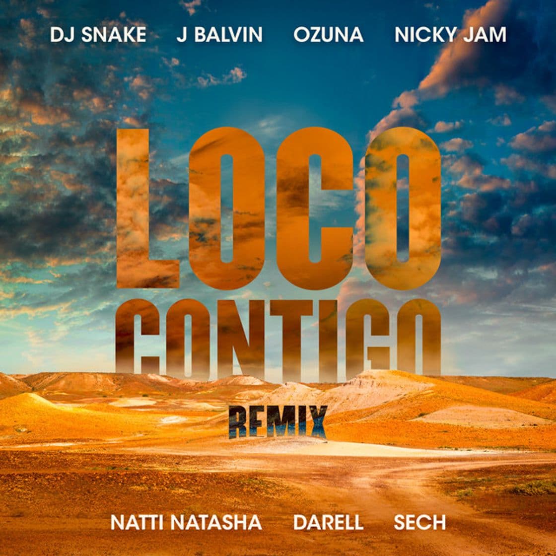 Canción Loco Contigo (with J. Balvin & Ozuna feat. Nicky Jam, Natti Natasha, Darell & Sech) - REMIX