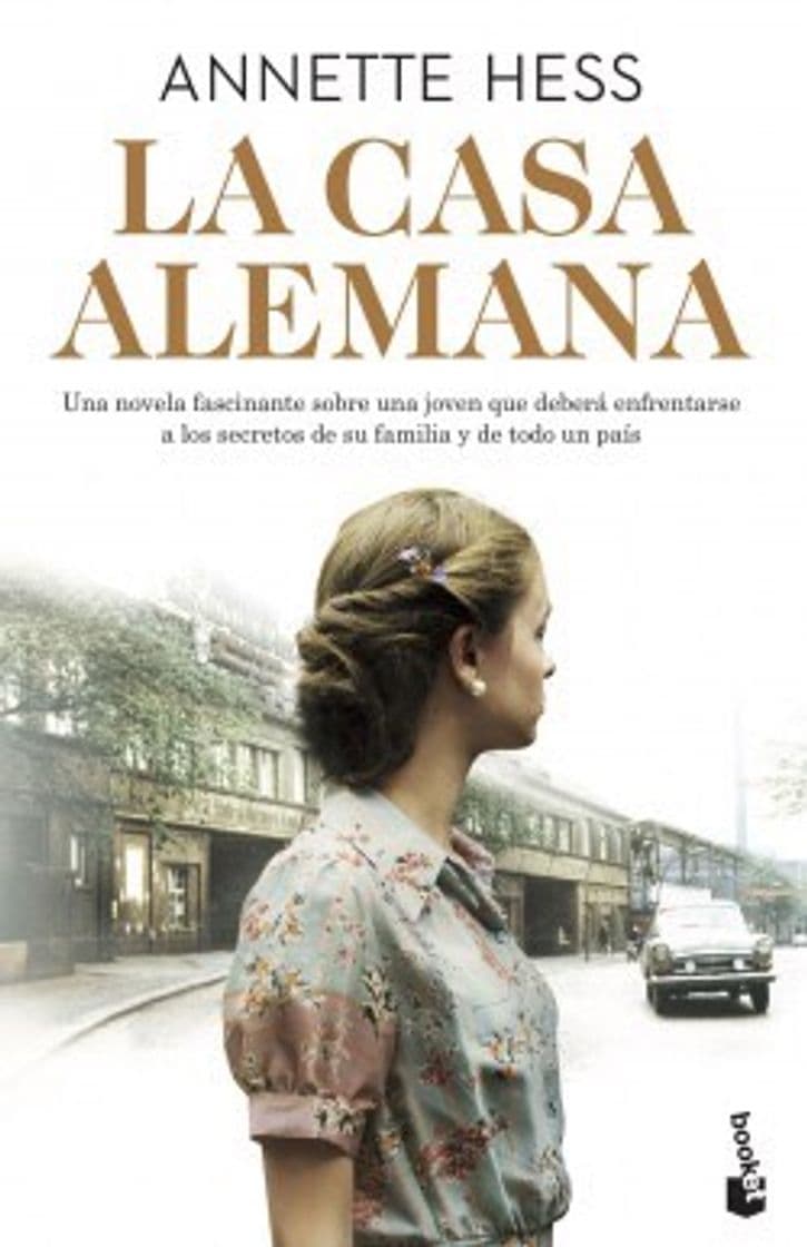 Libro La casa alemana - Annette Hess | Planeta de Libros