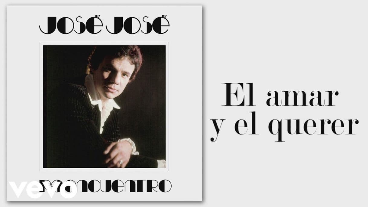 Music Jose Jose - Amar y Querer 