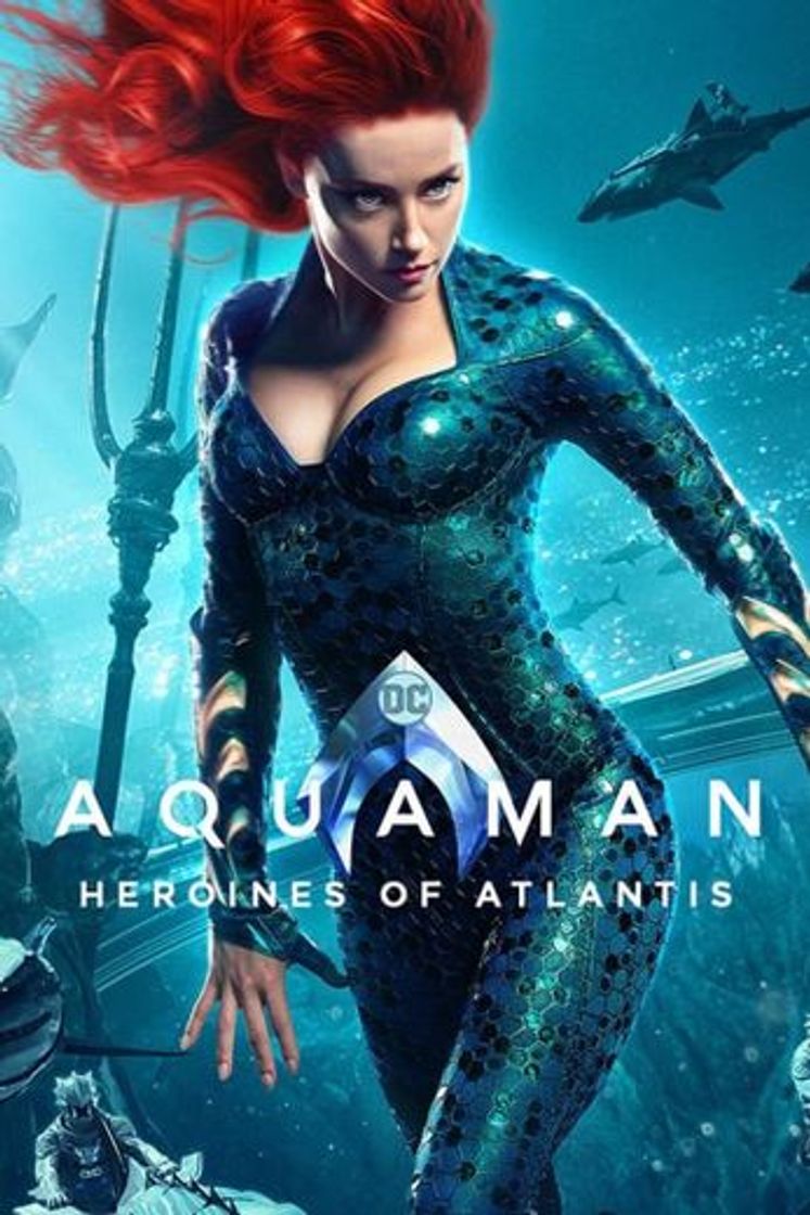 Película Aquaman: Heroines of Atlantis