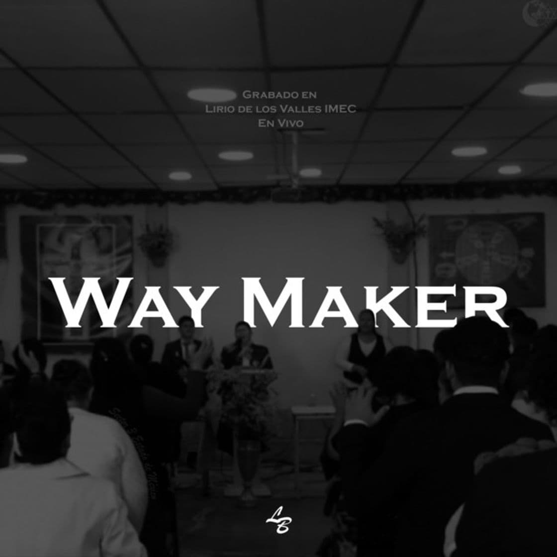 Music Way Maker (Abres Caminos) - En Vivo