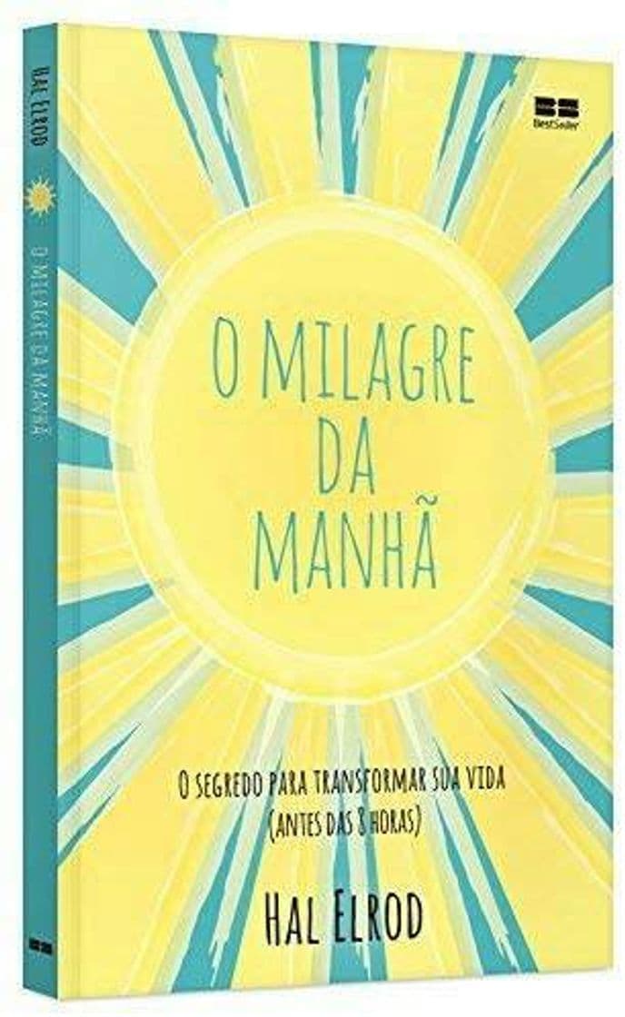 Book O milagre da manhã: O segredo para transformar sua vida