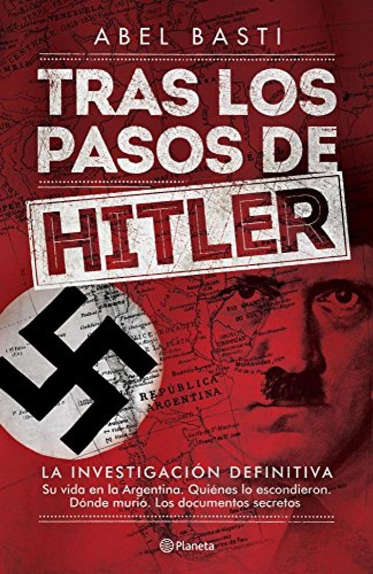 Libro Tras los pasos de Hitler: La investigación definitiva