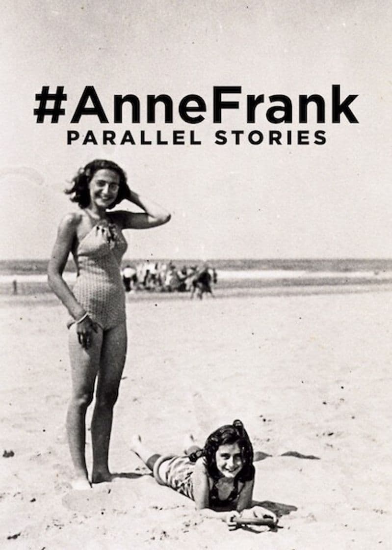 Movie #AnneFrank PARALLEL STORIES